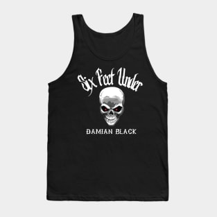 Damian Black "Six Feet Under" Tank Top